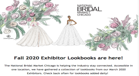 For access to the National Bridal Market s special section for Fall 20 lookbooks, check below For access to the National Bridal Market s special section for Fall 20 lookbooks, check below