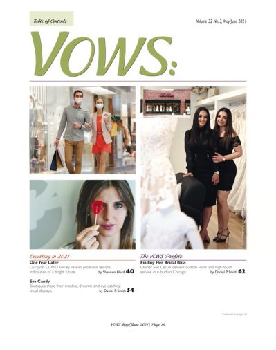 In addition to store operations and selling insights, VOWS also reports on industry issues, as the May issue's post-Covid survey results.